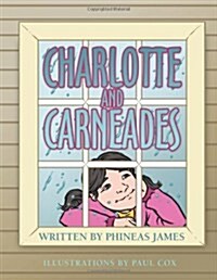 Charlotte and Carneades (Paperback)