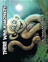 There Was a Monkey (Paperback)