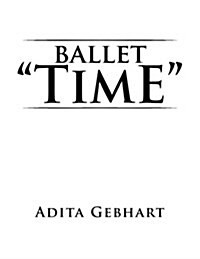 Ballet Time (Paperback)