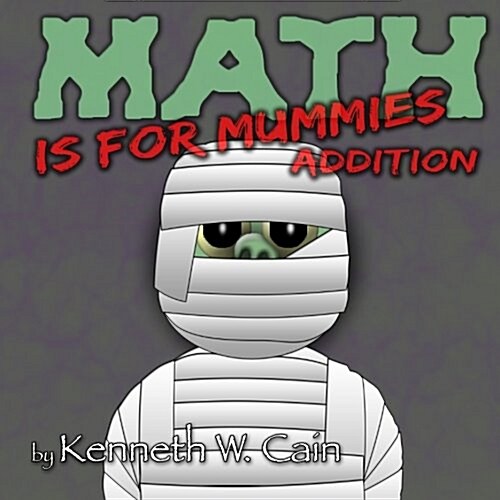 Math Is for Mummies: Addition (Paperback)