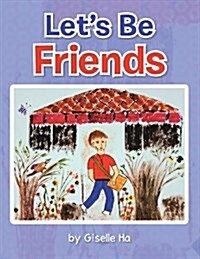 Lets Be Friends (Paperback)