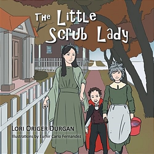 The Little Scrub Lady (Paperback)