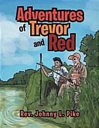 Adventures of Trevor and Red (Paperback)