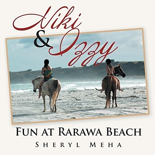Niki & Izzy: Fun at Rarawa Beach (Paperback)