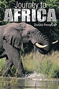 Journey to Africa (Paperback)