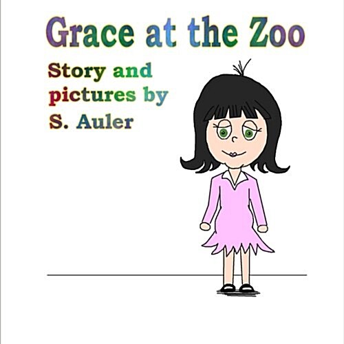 Grace at the Zoo (Paperback)