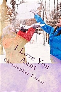 I Love You Aunt (Paperback)
