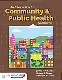 An Introduction to Community & Public Health [With Access Code] (Paperback, 9)