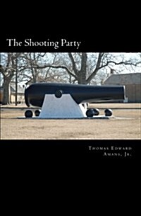 The Shooting Party (Paperback)