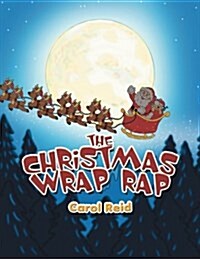 The Christmas Wrap Rap (Paperback)
