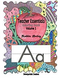 Teacher Essentials Coloring Book Volume 1 (Paperback)