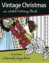 Vintage Christmas: An Adult Coloring Book (Paperback)