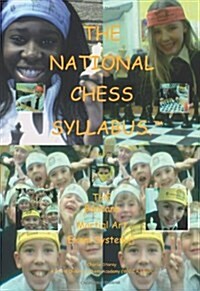 The National Chess Syllabus Featuring the Bandana Martial Art Exam System (Paperback)