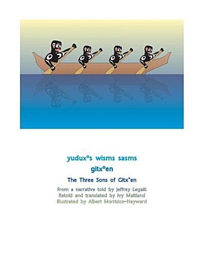 The Three Sons of Gitxen (Paperback)