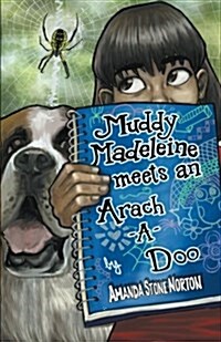 Muddy Madeleine Meets an Arach-A-Doo (Paperback)