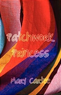 Patchwork Princess (Paperback)