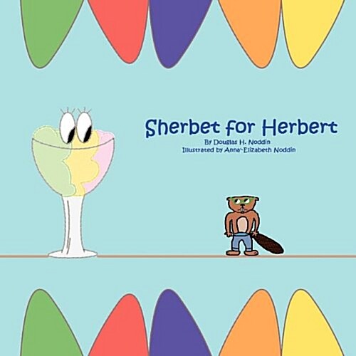 Sherbet for Herbert (Paperback)