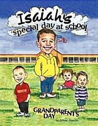 Isaiahs Special Day at School (Paperback)