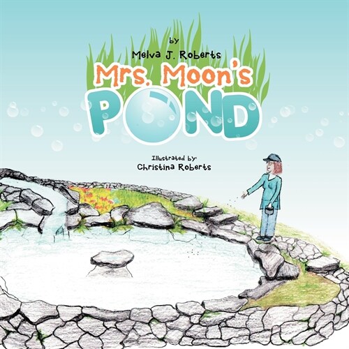 Mrs. Moons Pond (Paperback)