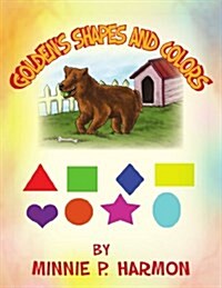 Goldens Shapes and Colors (Paperback)