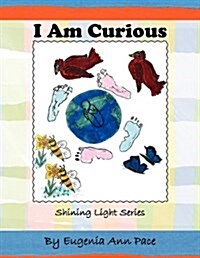 I Am Curious (Paperback)