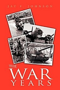 The War Years (Paperback)