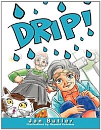 Drip! (Paperback)