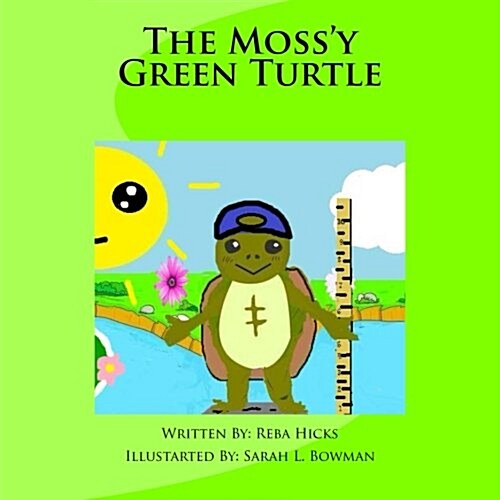 The Mossy Green Turtle (Paperback)