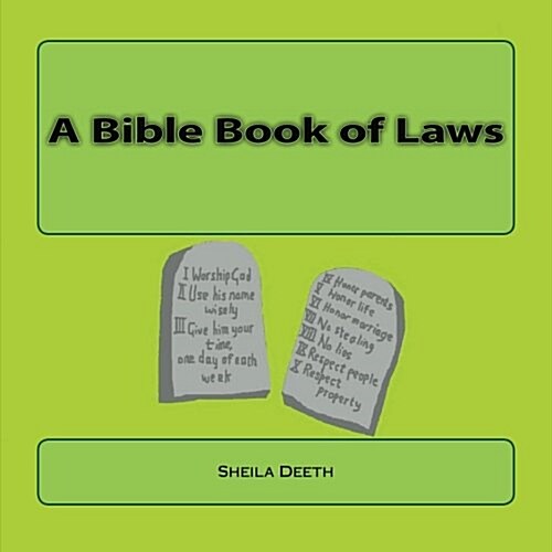 A Bible Book of Laws: What Ifs Bible Picture Books (Paperback)