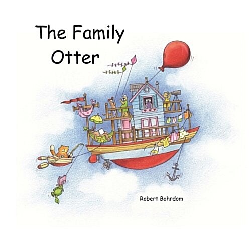 The Family Otter (Paperback)