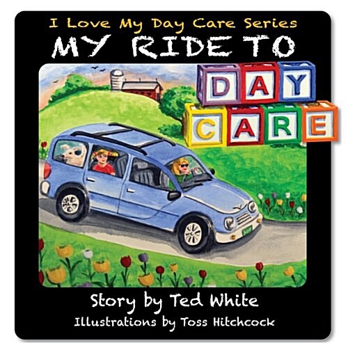 My Ride to Daycare (Paperback)