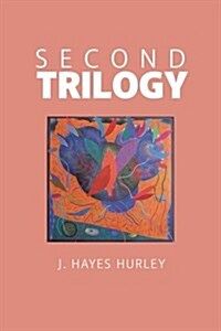 Second Trilogy (Paperback)