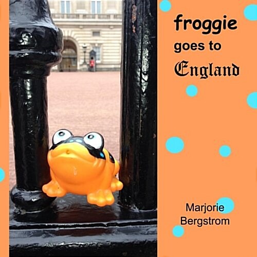 Froggie Goes to England (Paperback)