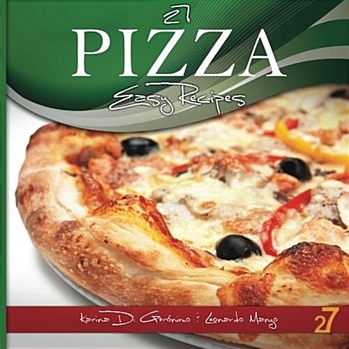 27 Pizza Easy Recipes (Paperback)
