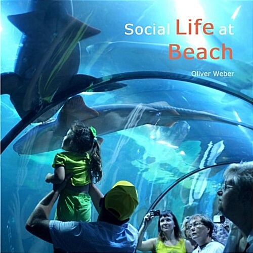 Social Life at Beach (Paperback)