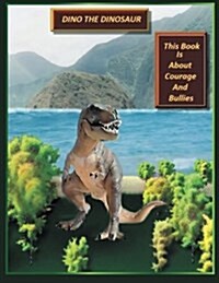 Dino the Dinosaur (Paperback)