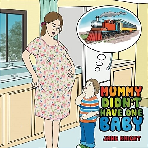 Mummy Didnt Have One Baby (Paperback)