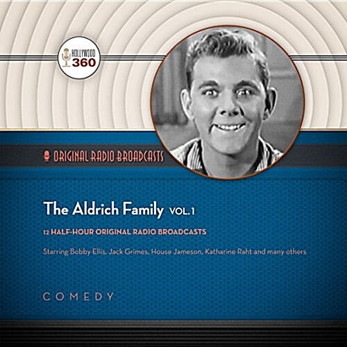 The Aldrich Family, Vol. 1 (Audio CD)