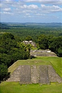 Aerial Shot of Xunantunich Mayan Temple in Belize Journal: 150 Page Lined Notebook/Diary (Paperback)