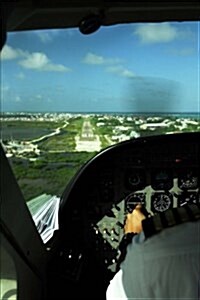 Cockpit View of Plane Landing in Belize Journal: 150 Page Lined Notebook/Diary (Paperback)