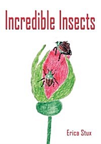 Incredible Insects (Paperback)