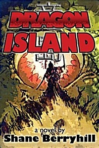 Dragon Island (Paperback)