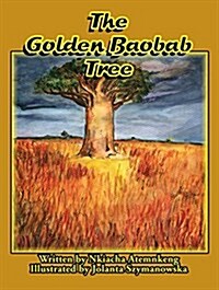 The Golden Baobab Tree (Paperback)