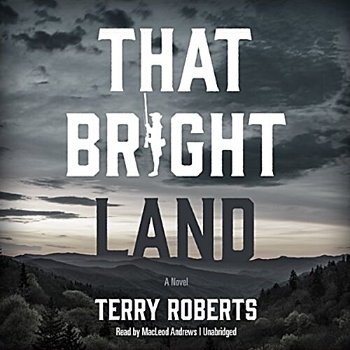 That Bright Land (Audio CD)