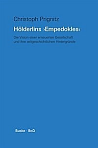 H?derlins Empedokles (Paperback)