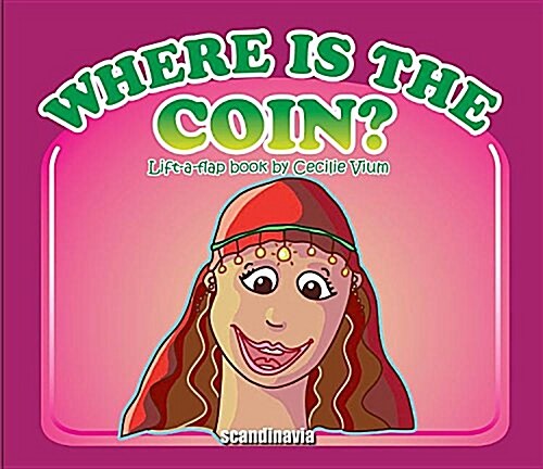 Where Is the Coin-Lift Flap (Board Books)