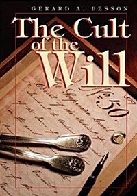 The Cult of the Will (Paperback)