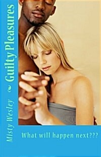 Guilty Pleasures (Paperback)