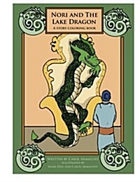 Nori and the Lake Dragon: A Story Coloring Book (Paperback)