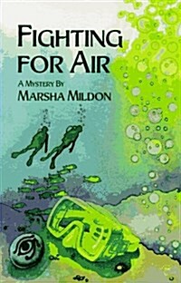 Fighting for Air: A Cal Meredith Mystery (Paperback, First Edition)